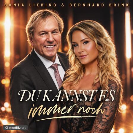 Sonia Liebing & Bernhard Brink – Neues Duett „Du kannst es immer noch“