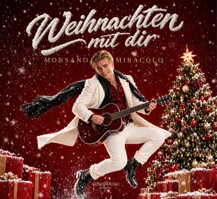 Das Album „Weihnachten mit dir“ von Monsano Miracolo als Audio-CD
