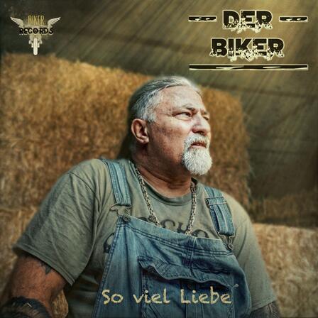 Der Biker setzt mit „So viel Liebe“ auf Hoffnung und Zusammenhalt
