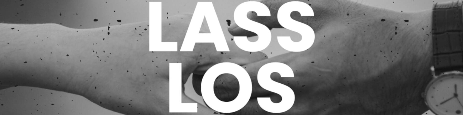 Lebendig „Lass los“