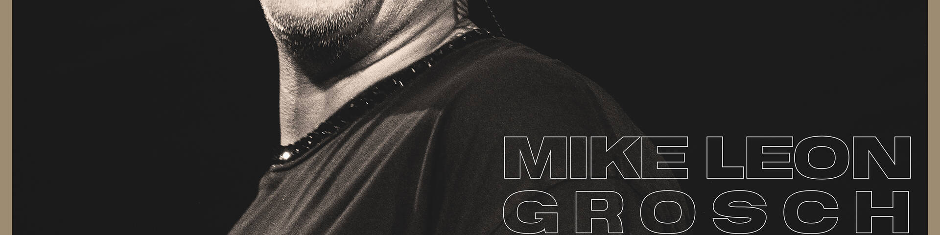 Mike Leon Grosch „Doch du willst mich“