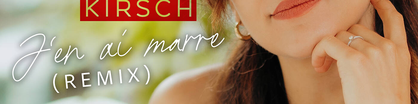 Romy Kirsch „J'en ai marre“ (Remix)