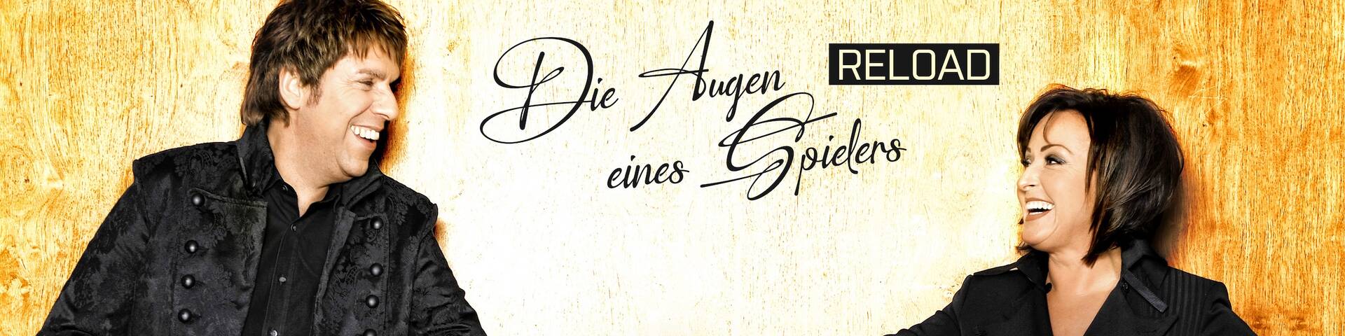 Ute Freudenberg & Christian Lais „Die Augen eines Spielers - Reload“