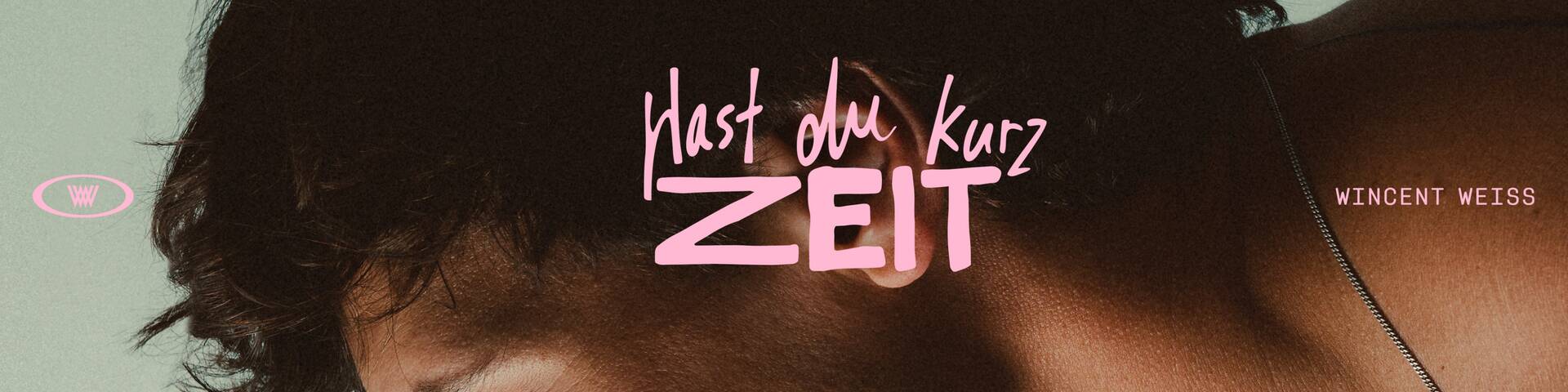 Wincent Weiss „Hast du kurz Zeit“