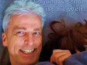 Wolle Becker „So jung & schön ist die Welt“